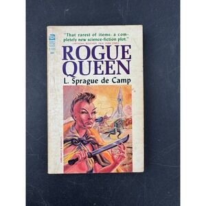 Rogue Queen L Sprague de Camp Ace Science Fiction Classic Paperback 1951